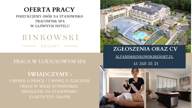 Oferta pracy na stanowisko pracownik SPA w Hotelu Binkowski Resort. Umowa o pracę / umowa o zlecenie